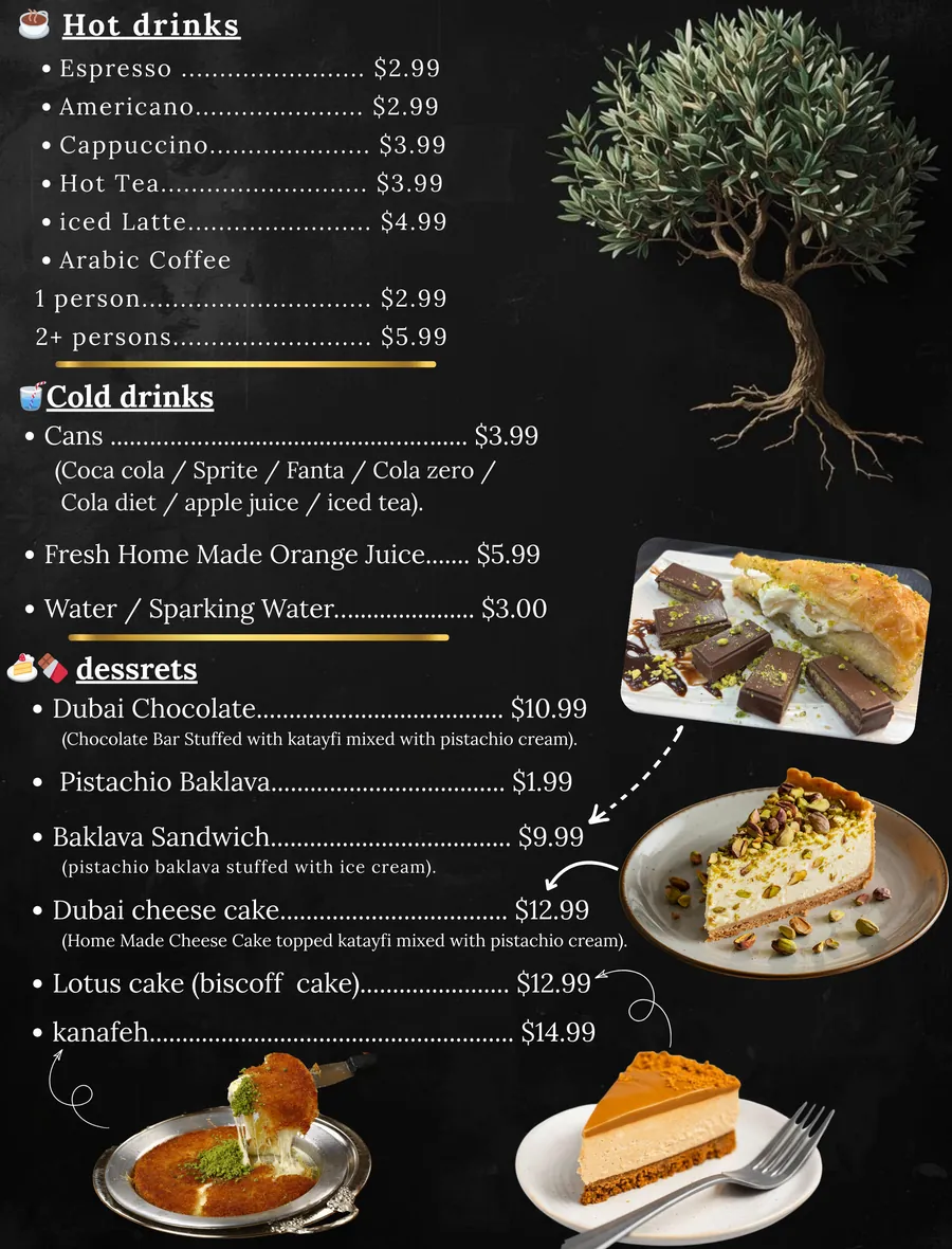 Drinks and desserts at Zaytona Grill — kanafeh, baklava, Dubai chocolate